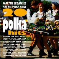 Walter Legawiec - 20 Polka Hits lyrics