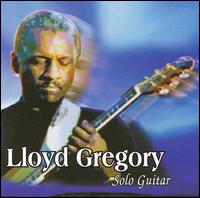 Lloyd Gregory - Solo Guitar lyrics