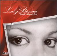 Lady Bianca - Through a Woman's Eyes lyrics