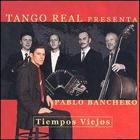Tango Real - Tiempos Viejos lyrics