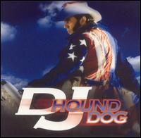 DJ Hound Dog - DJ Hound Dog lyrics