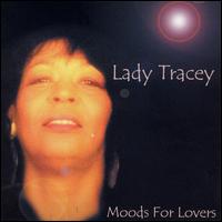 Lady Tracey - Moods for Lovers lyrics