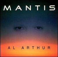 Al Arthur - Mantis lyrics