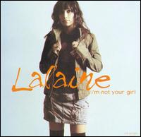 Lalaine - I'm Not Your Girl lyrics