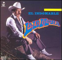 Lalo Mora - El Indomable lyrics