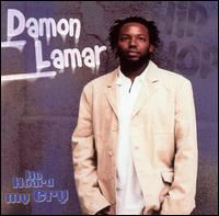 Damon Lamar - He Heard My Cry lyrics