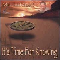 Mr. Lamont - It's Time for Knowing lyrics