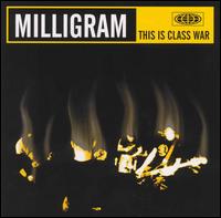 Milligram - This Is Class War lyrics