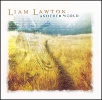 Liam Lawton - Another World lyrics
