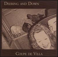 Deering and Down - Coupe de Villa lyrics