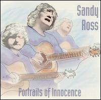 Sandy Ross - Portraits of Innocence lyrics