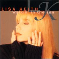 Lisa Keith - Walkin' in the Sun lyrics