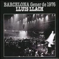 Llus Llach - Barcelona Gener del 76 lyrics