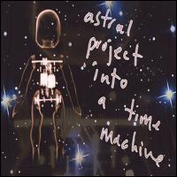 Lazy Preacher - Astral Project into a Time Machine lyrics