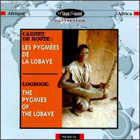 Pygmies of Lobaye - Logbook lyrics