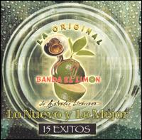 La Original Banda El Limon De Salvador Lizarr - Lo Nuevo Y Lo Mejor lyrics