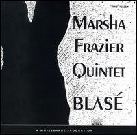 Marsha Frazier - Blas lyrics