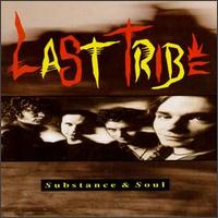 Last Tribe - Substance & Soul lyrics
