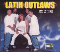 Latin Outlaws - Aqui lo Tienes lyrics