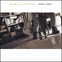 Raslo Layton - Rock Poet lyrics