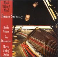 Bernie Senensky - Wheel Within a Wheel lyrics