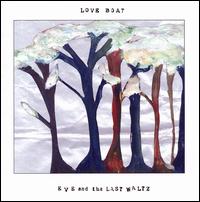 Eve and The Last Waltz - Love Boat lyrics