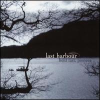 Last Harbour - Hold Fast, Pioneer lyrics