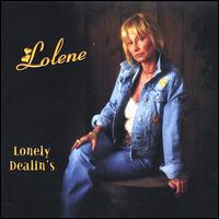 Lolene - Lonely Dealin's lyrics