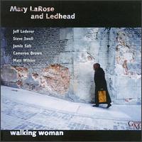 Mary LaRose - Walking Woman lyrics