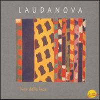 Laudanova - Luce Della Luce lyrics