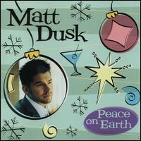 Matt Dusk - Peace on Earth lyrics