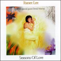Ranee Lee - Seasons of Love lyrics