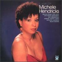 Michele Hendricks - Carryin' On lyrics