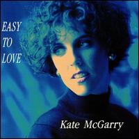 Kate McGarry - Easy to Love lyrics