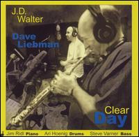 J.D. Walter - Clear Day lyrics