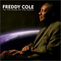 Freddy Cole - To the Ends of the Earth lyrics