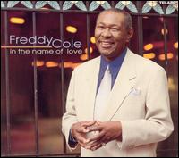 Freddy Cole - In the Name of Love lyrics