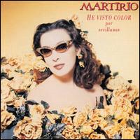 Martirio - He Visto Color Por Sevillanas lyrics