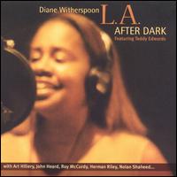 Diane Witherspoon - L.A. After Dark lyrics