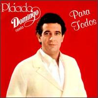 Plcido Domingo - Canta Para Todos lyrics