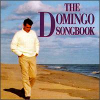 Plcido Domingo - The Domingo Songbook lyrics