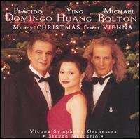 Plcido Domingo - Merry Christmas from Vienna [live] lyrics