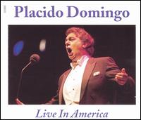 Plcido Domingo - Live in America lyrics