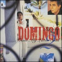 Plcido Domingo - From My Latin Soul, Vol. 2 lyrics