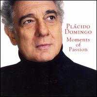 Plcido Domingo - Moments of Passion lyrics