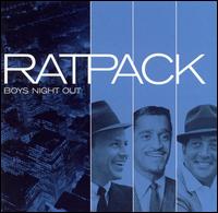 The Rat Pack - Boys Night Out lyrics