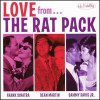 The Rat Pack - Love from the Rat Pack lyrics