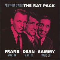 The Rat Pack - An Evening with the Rat Pack lyrics