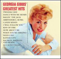 Georgia Gibbs - Georgia Gibbs' Greatest Hits lyrics