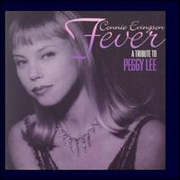 Connie Evingson - Fever: A Tribute to Peggy Lee lyrics